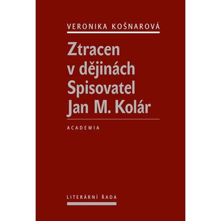 Ztracen v dějinách - Veronika Košnarová