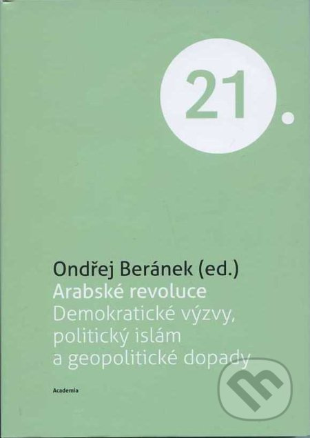 Arabské revoluce - Ondřej Beránek