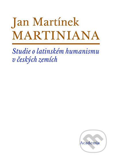 Martiniana - Jan Martínek