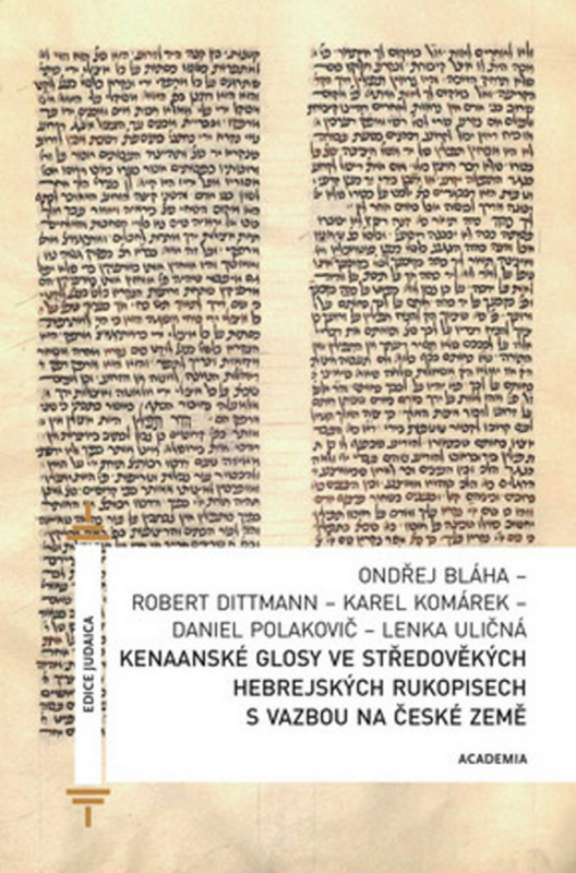 Kenaanské glosy ve středověkých hebrejských rukopisech s vazbou na české země - kniha z kategorie Historie