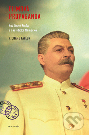 Filmová propaganda - Richard Taylor