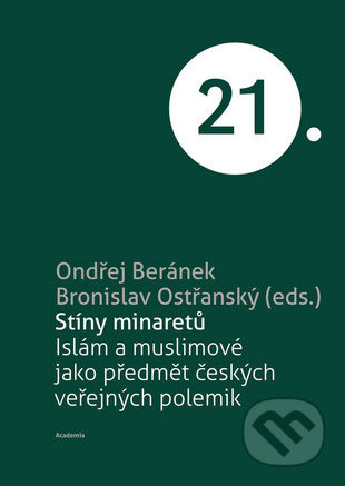 Stíny minaretů - Bronislav Ostřanský