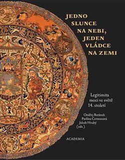 Jedno slunce na nebi, jeden vládce na zemi - Ondřej Beránek, Pavlína Cermanová