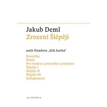 Zrození Šlépějí - Jakub Deml