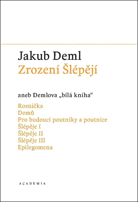 Zrození Šlépějí - Jakub Deml