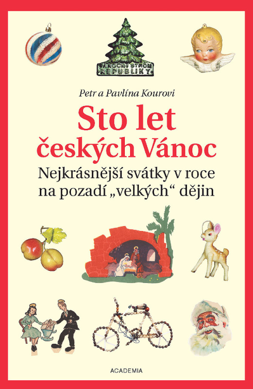 Sto let českých Vánoc - Petr Koura, Pavlína Kourová