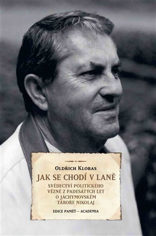 Jak se chodí v laně - Oldřich Klobas - kniha z kategorie Životopisy