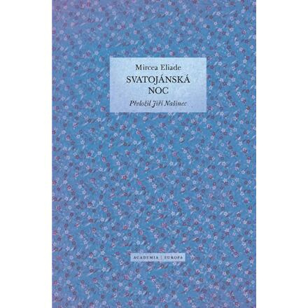 Svatojánská noc - Mircea Eliade