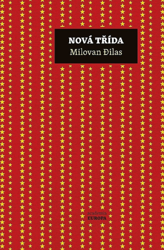 Nová třída - Milovan Đilas