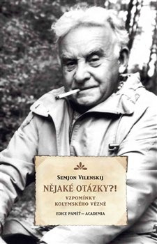 Nějaké otázky?! - Semjon Vilenskij