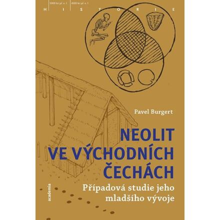 Neolit ve východních Čechách - Pavel Burgert