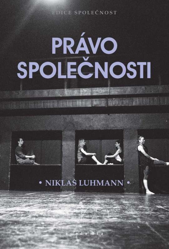 Právo společnosti - Niklas Luhmann