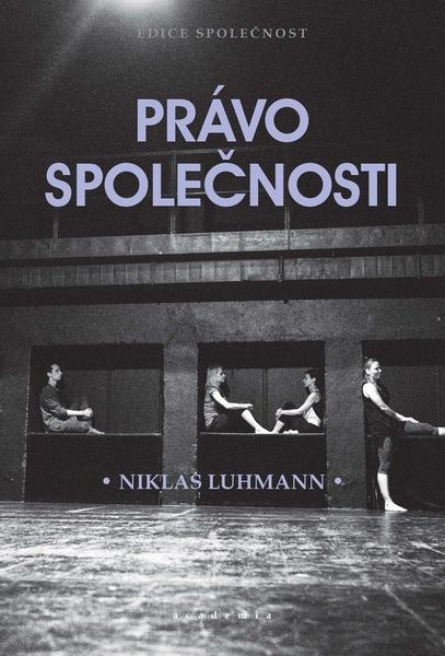 Právo společnosti - Niklas Luhmann