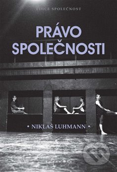 Právo společnosti - Niklas Luhmann