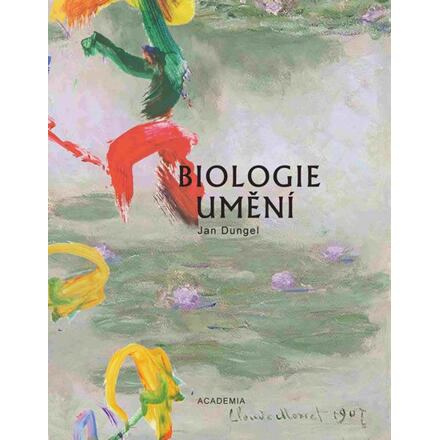 Biologie umění - Jan Dungel