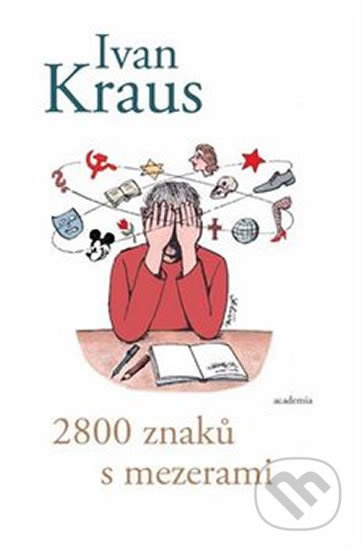 2800 znaků s mezerami - Ivan Kraus