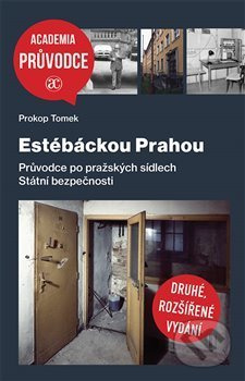 Estébáckou Prahou - Prokop Tomek