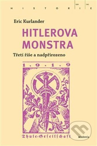 Hitlerova monstra - Eric Kurlander