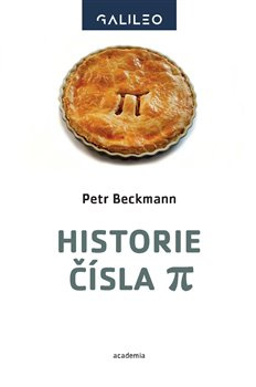 Historie čísla Pí - Petr Beckmann
