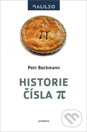 Historie čísla Pí - Petr Beckmann