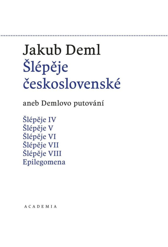 Šlépěje československé - Jakub Deml