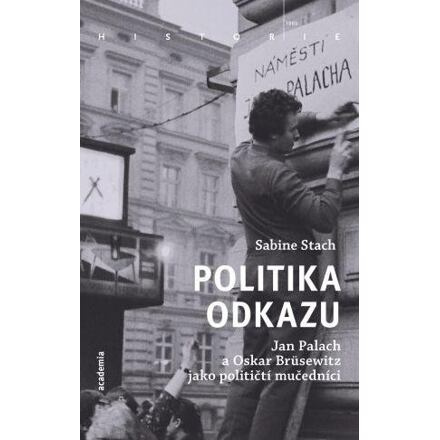 Politika odkazu - Sabine Stach