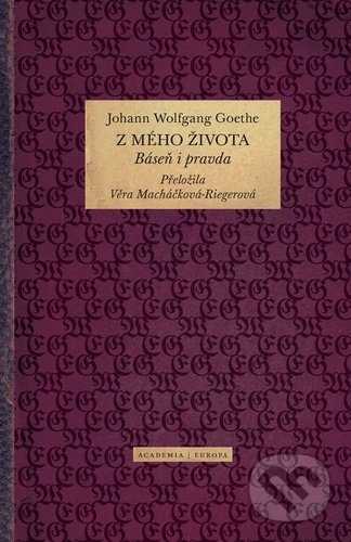 Z mého života - Johann Wolfgang Goethe