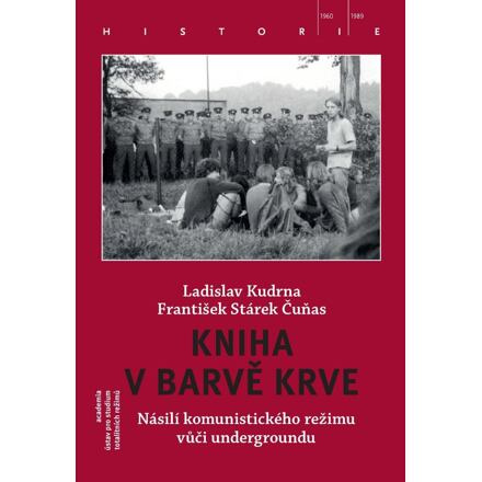 Kniha v barvě krve - Ladislav Kudrna, František Čuňas Stárek