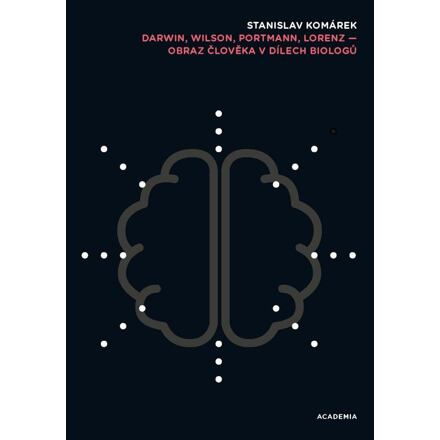 Darwin, Wilson, Portmann, Lorenz - Stanislav Komárek