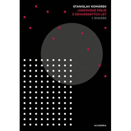 Jungovské eseje z devadesátých let (2 svazky) - Stanislav Komárek