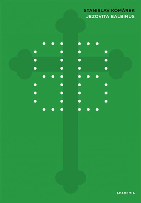 Jezovita Balbinus - Stanislav Komárek