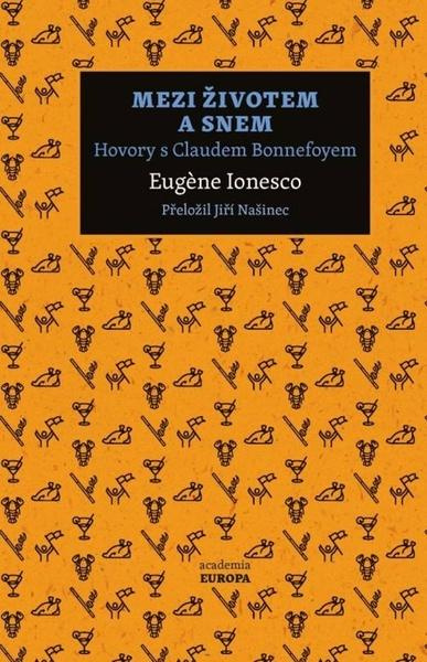 Mezi životem a snem - Eugene Ionesco