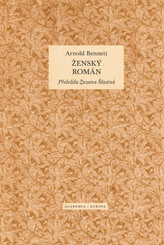 Ženský román - Arnold Bennett