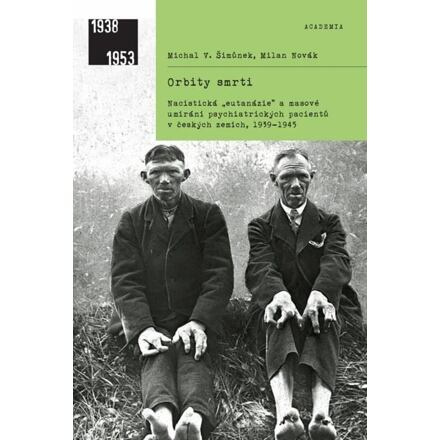 Orbity smrti - Michal V. Šimůnek, Milan Novák
