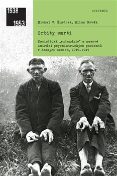 Orbity smrti - Michal V. Šimůnek, Milan Novák