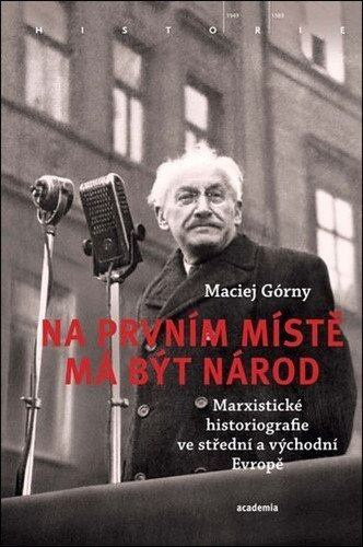 Na prvním místě má být národ - Maciej Górny