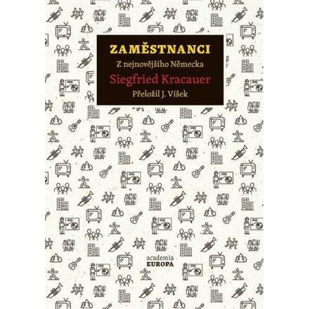 Zaměstnanci - Siegfried Kracauer