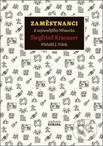 Zaměstnanci - Siegfried Kracauer