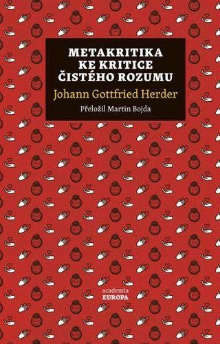 Metakritika ke Kritice čistého rozumu - Johann Gottfried Herder