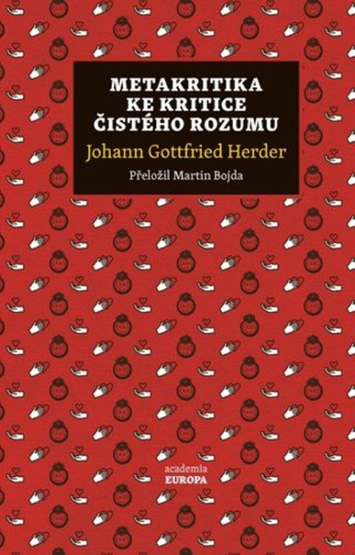 Metakritika ke Kritice čistého rozumu - Johann Gottfried Herder