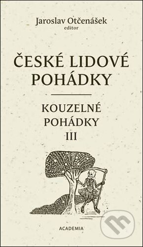 České lidové pohádky IV: Kouzelné pohádky 3