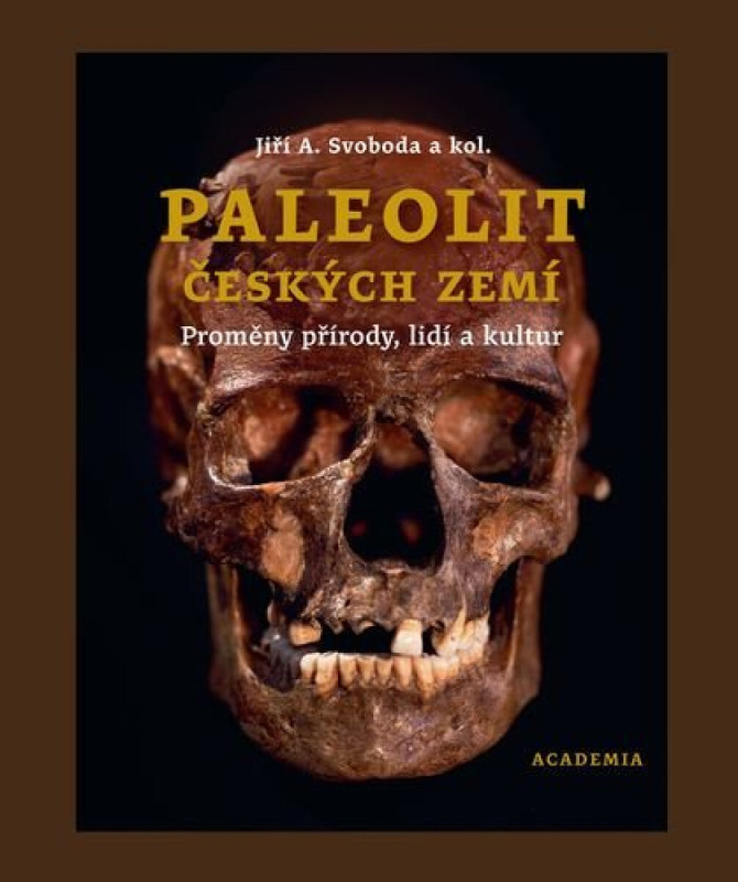Paleolit českých zemí - kol.