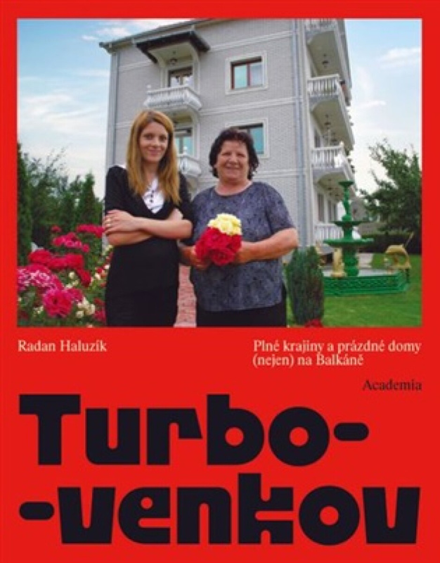 Turbo-venkov - Radan Haluzík