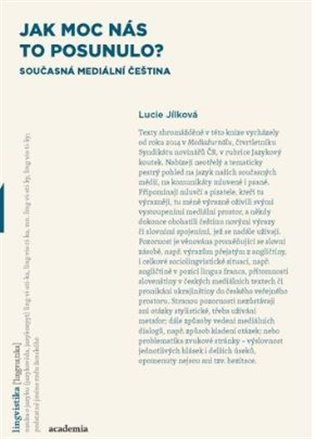 Jak moc nás to posunulo? - Lucie Jílková