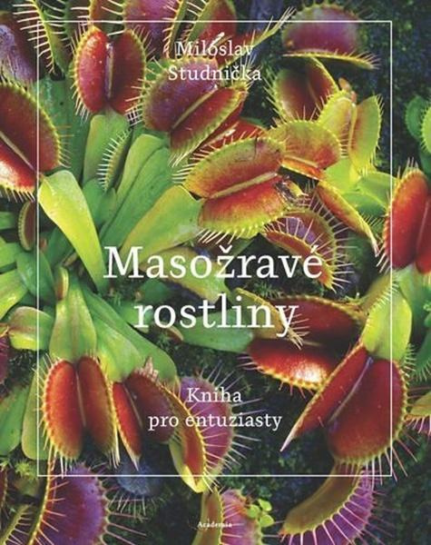 Masožravé rostliny - Miloslav Studnička - kniha z kategorie Odborné a naučné