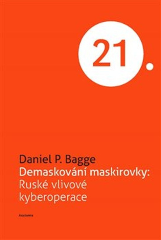 Demaskování maskirovky - Daniel P. Bagge