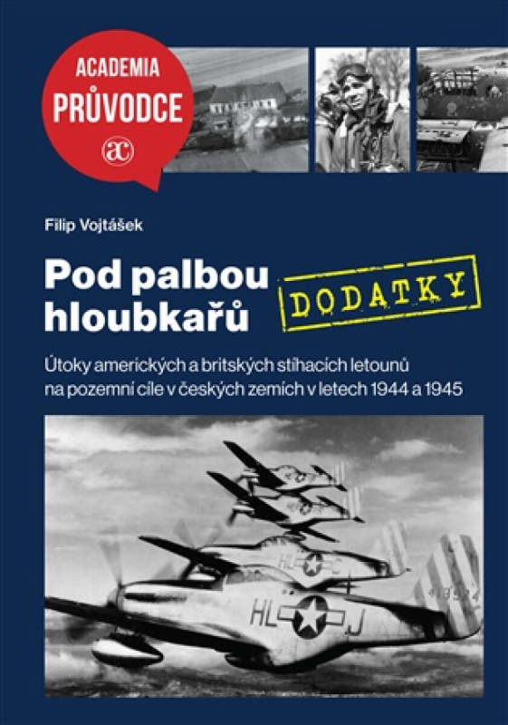 Pod palbou hloubkařů - DODATKY - Filip Vojtášek