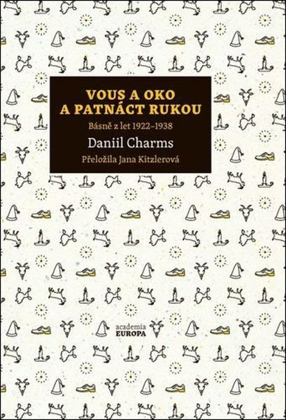 Vous a oko a patnáct rukou - Daniil Charms