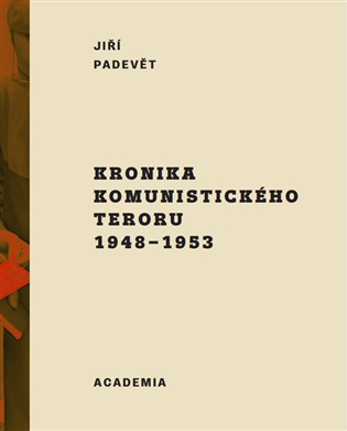 Kronika komunistického teroru 1948–1953