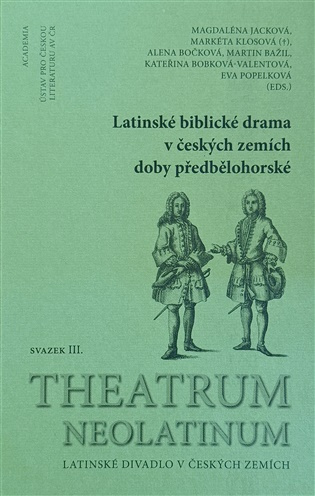Latinské biblické drama v českých zemích doby předbělohorské